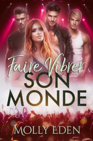 Cover of Faire vibrer son monde