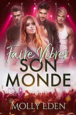 Book cover for Faire vibrer son monde