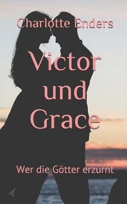 Book cover for Victor und Grace