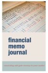 Book cover for Financial Memo Journal