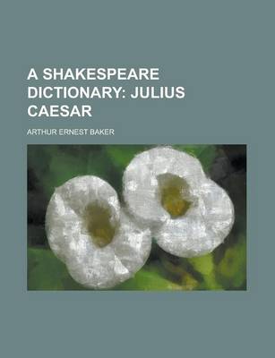 Book cover for A Shakespeare Dictionary