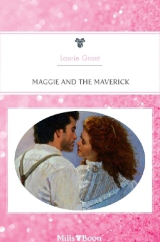 Cover of Maggie And The Maverick