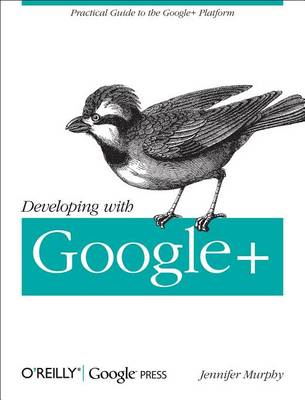 Book cover for Developing with Google+