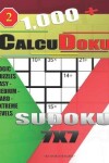 Book cover for 1,000 + Calcudoku sudoku 7x7
