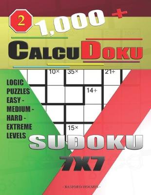 Cover of 1,000 + Calcudoku sudoku 7x7