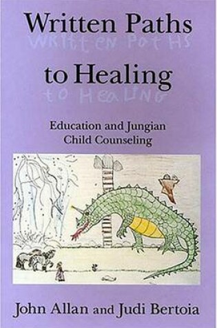 Cover of Written Paths to Healing