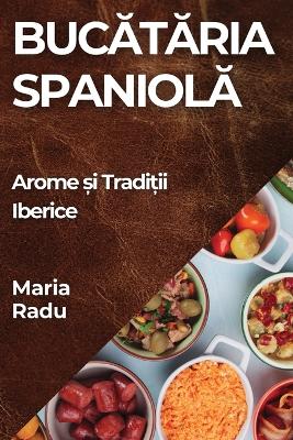 Cover of Bucătăria Spaniolă