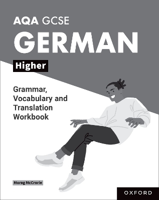 Book cover for AQA GCSE German: AQA GCSE German Higher Grammar, Vocabulary and Translation Workbooks