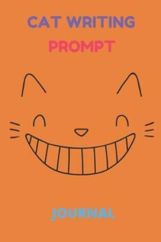 Cover of Cat Writing Prompt Journal