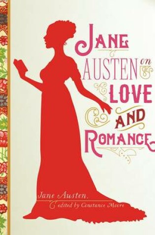 Cover of Jane Austen on Love and Romance