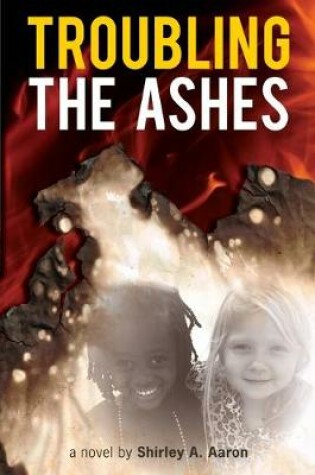 Cover of Troubling the Ashes