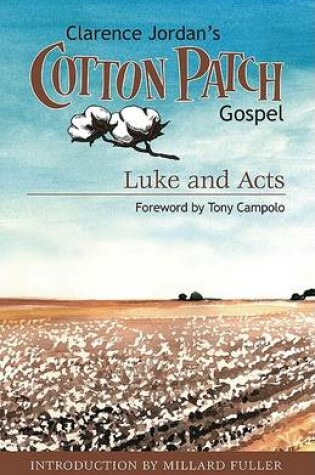 Cover of Cotton Patch Gospel: Luke and Acts