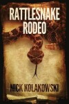 Book cover for Rattlesnake Rodeo