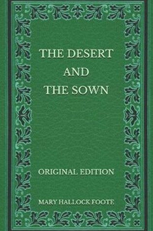 Cover of The Desert and the Sown - Original Edition
