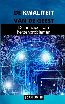 Book cover for de Kwaliteit Van de Geest