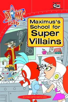 Cover of Maximus's School for Super Villains