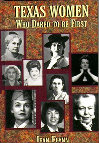 Book cover for Texas Women Who Dared to Be First