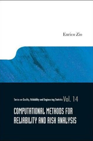 Cover of Computational Methods For Reliability And Risk Analysis