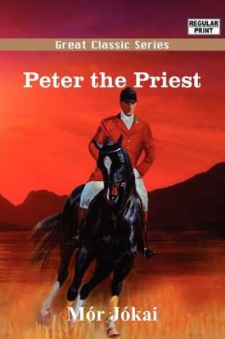 Cover of Peter the Priest