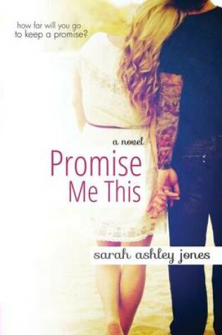 Cover of Promise Me This