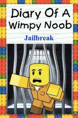 Cover of Diary of a Wimpy Noob