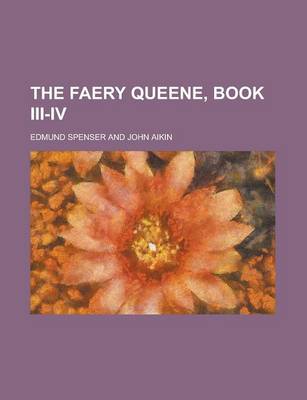 Book cover for The Faery Queene, Book III-IV