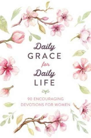 Cover of Daily Grace for Daily Life