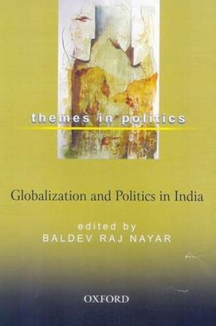 Cover of Globalization and Politics in India