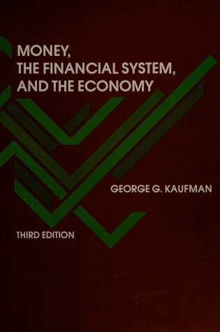 Cover of Money, the Financial System, and the Economy