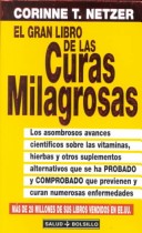 Cover of El Gran Libro de Las Curas Milagrosas