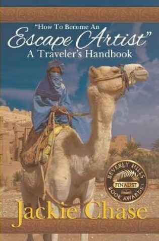 Cover of "How to Become an Escape Artist" a Traveler's Handbook