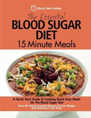 Book cover for The Essential Blood Sugar Diet 15 Minute Meals