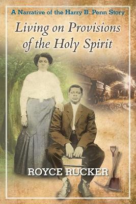 Book cover for Living on Provisions of the Holy Spirit