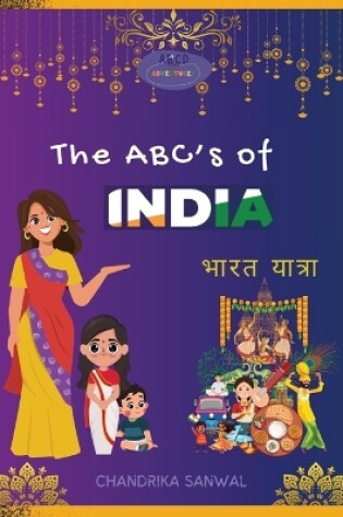 Cover of The ABC's of India - Bharat Yatra