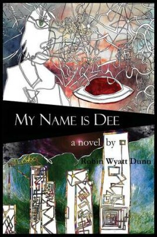 Cover of My Name is Dee