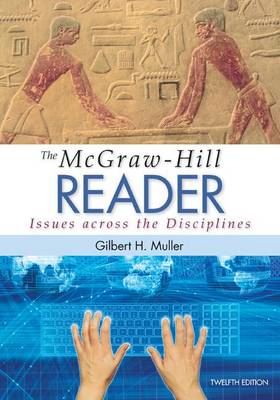 Book cover for The McGraw-Hill Reader: Issues Across the Disciplines with Connect Access Card for Connect Composition Essentials