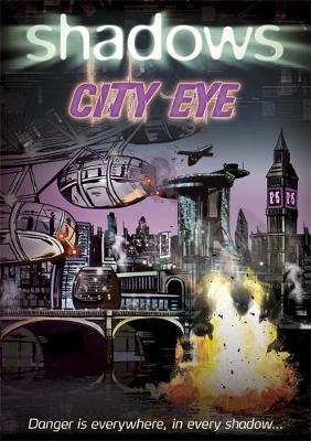 Book cover for Shadows: City Eye