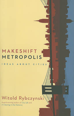 Book cover for Makeshift Metropolis