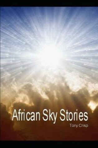 Cover of African Sky Stories