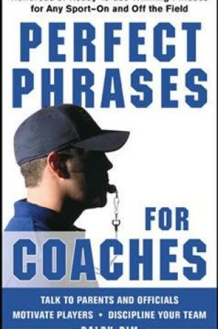Cover of Perfect Phrases for Coaches