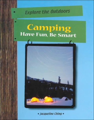 Book cover for Camping: Have Fun, be Smart