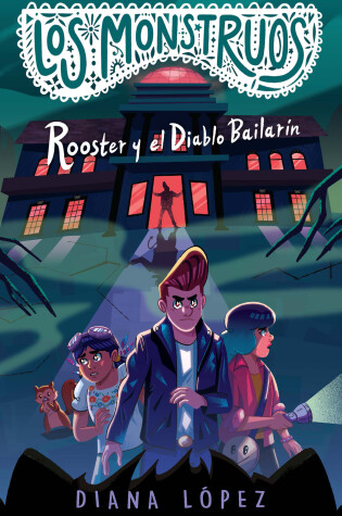 Cover of Rooster y el Diablo Bailarín / Rooster and the Dancing Diablo