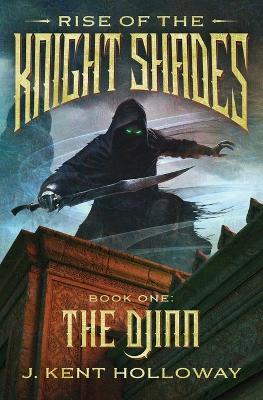 Book cover for Rise of the Knightshades: The Djinn
