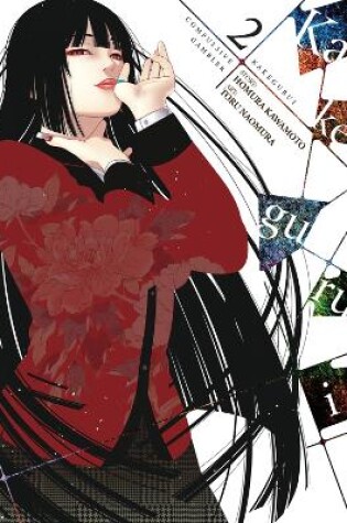 Cover of Kakegurui - Compulsive Gambler -, Vol. 2