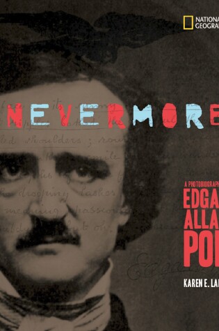 Cover of Nevermore: A Photobiography of Edgar Allan Poe