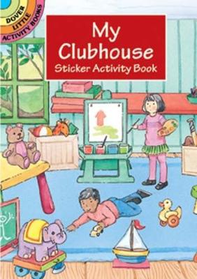 Book cover for My Clubhouse Sticker Activity Book