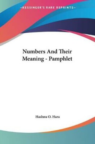 Cover of Numbers And Their Meaning - Pamphlet