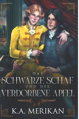 Book cover for Das schwarze Schaf und der verdorbene Apfel