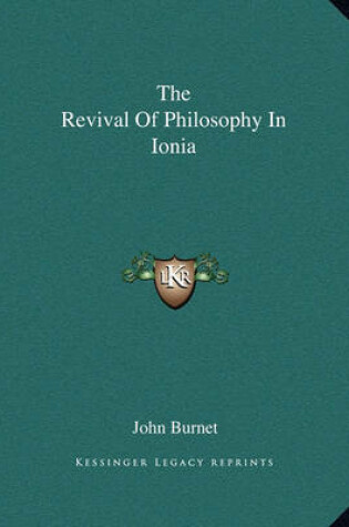 Cover of The Revival of Philosophy in Ionia