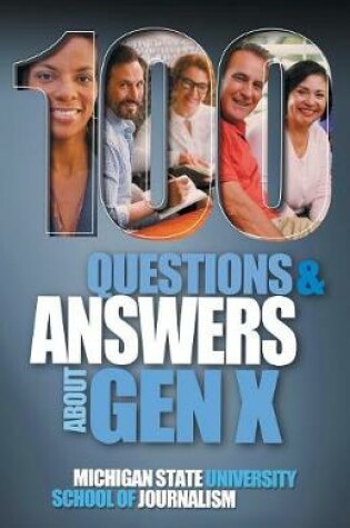 Cover of 100 Questions and Answers About Gen X Plus 100 Questions and Answers About Millennials